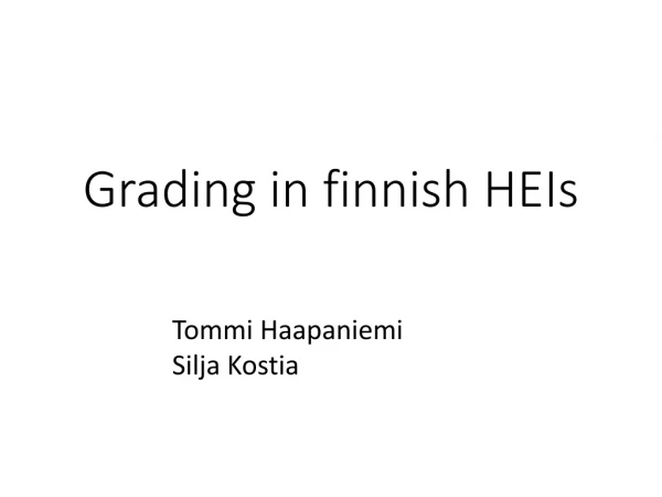 Grading in finnish HEIs