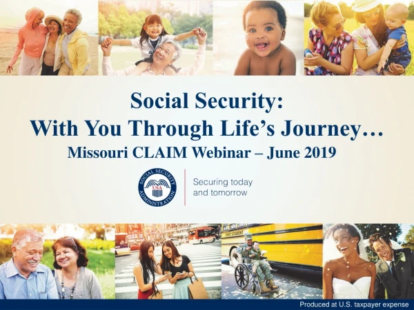 Social Security: With You Through Life’s Journey…