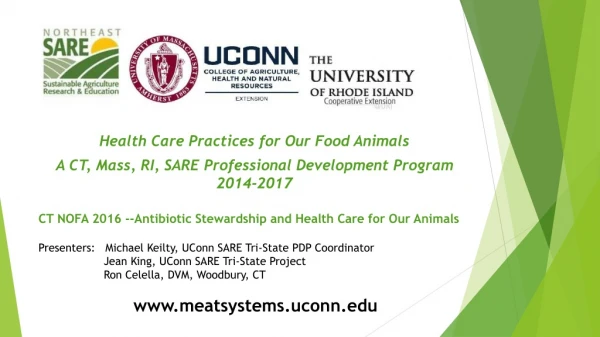 Health Care Practices for Our Food Animals