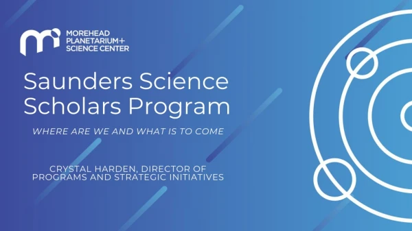 Saunders Science Scholars Program