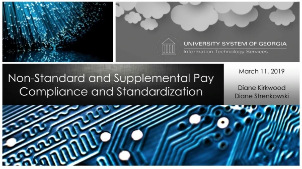Non-Standard and Supplemental Pay Compliance and Standardization
