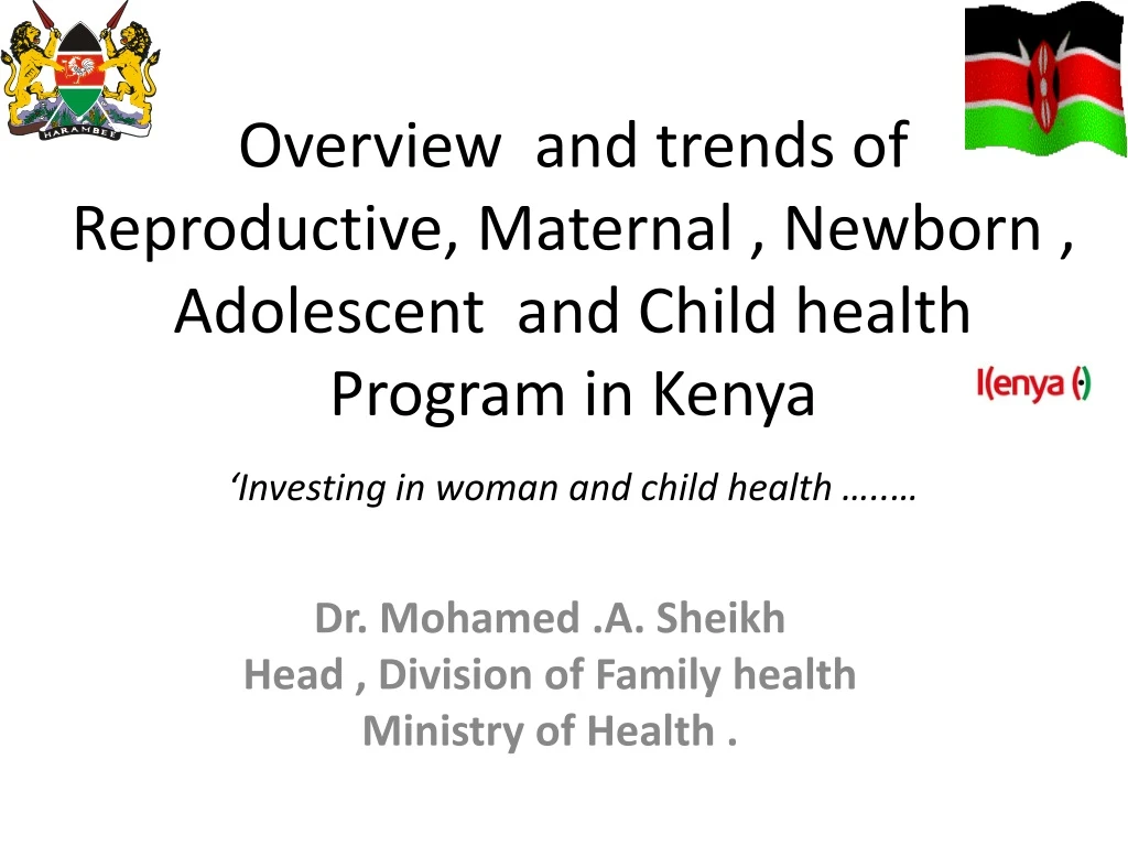 overview and trends of reproductive maternal newborn adolescent and child health program in kenya