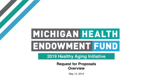 Request for Proposals Overview May 14, 2019