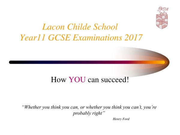 Lacon Childe School Year11 GCSE Examinations 2017