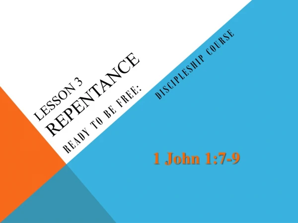 Lesson 3 Repentance