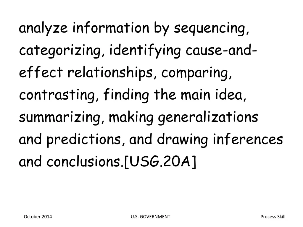 analyze information by sequencing categorizing