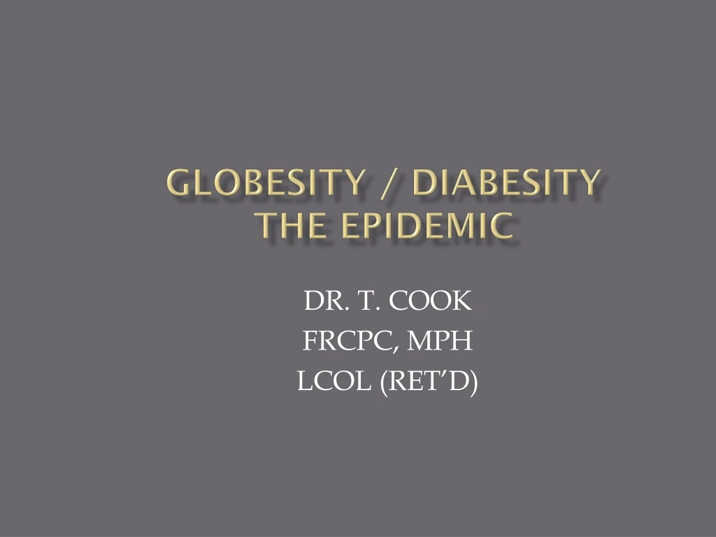 globesity diabesity the epidemic