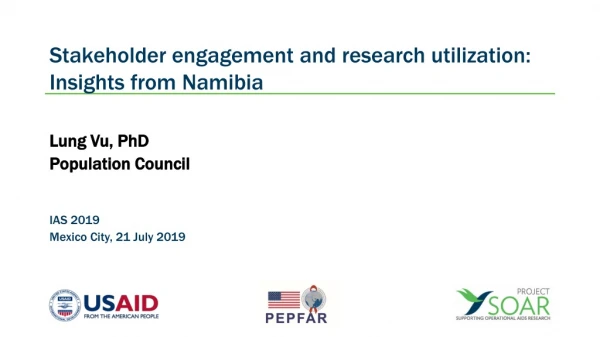 Stakeholder engagement and research utilization: Insights from Namibia