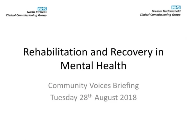 Rehabilitation and Recovery in Mental Health