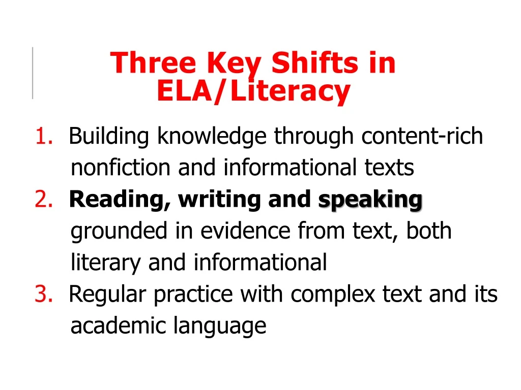 three key shifts in ela literacy