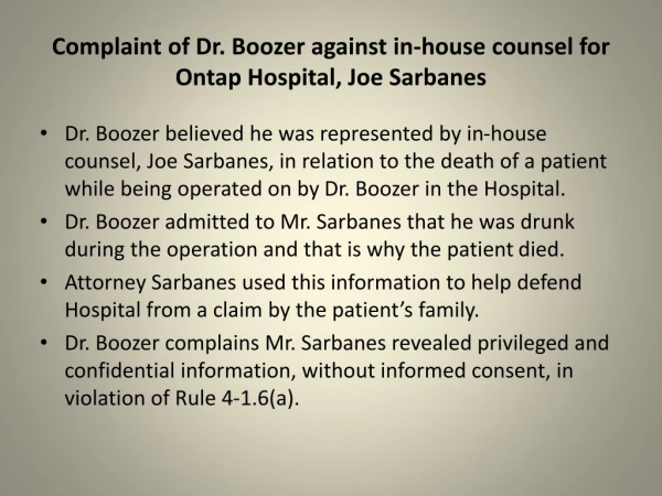 Complaint of Dr. Boozer against in-house counsel for Ontap Hospital, Joe Sarbanes