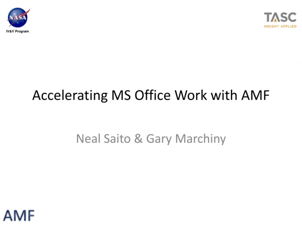 Accelerating MS Office Work with AMF