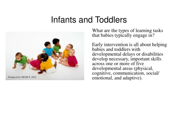 Infants and Toddlers