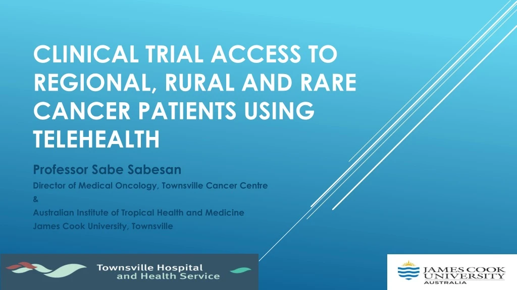 clinical trial access to regional rural and rare cancer patients using telehealth