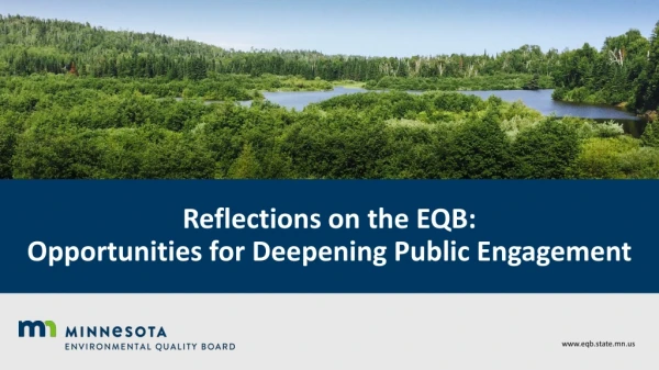 Reflections on the EQB: Opportunities for Deepening Public Engagement