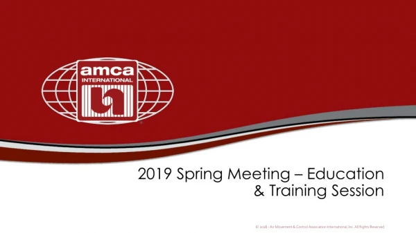 2019 Spring Meeting – Education &amp; Training Session