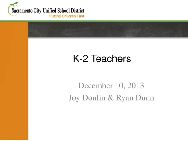 K-2 Teachers