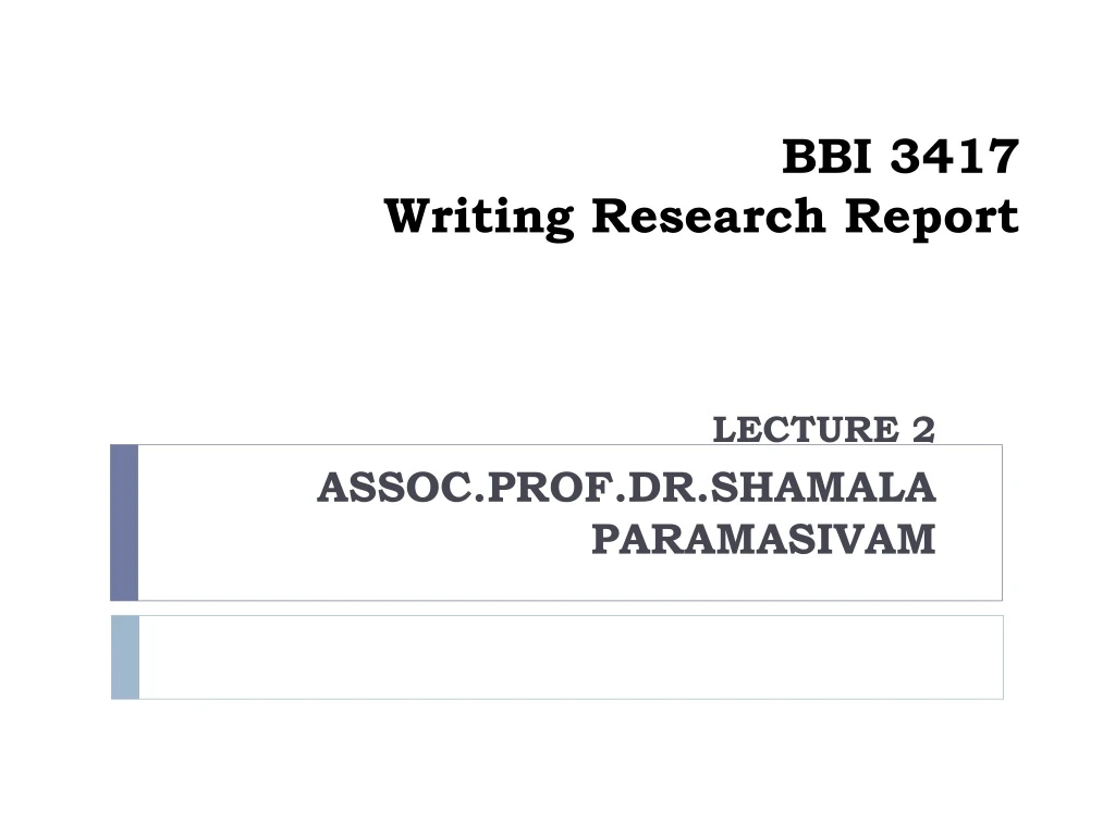 bbi 3417 writing research report