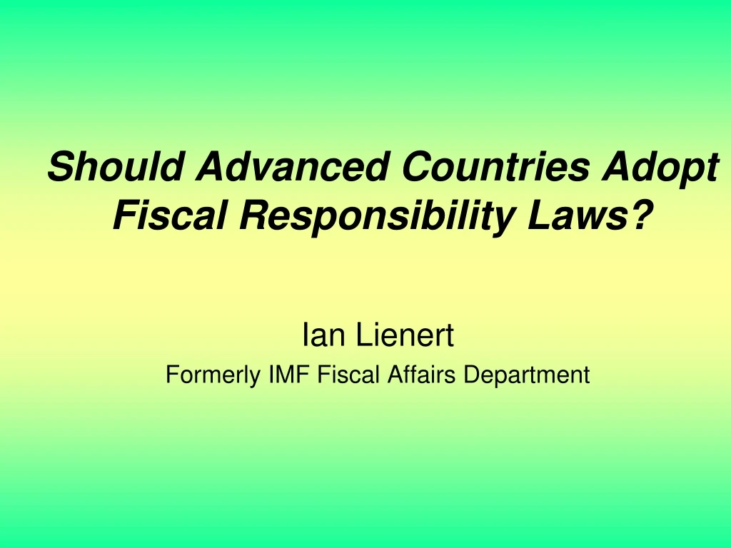 should advanced countries adopt fiscal responsibility laws