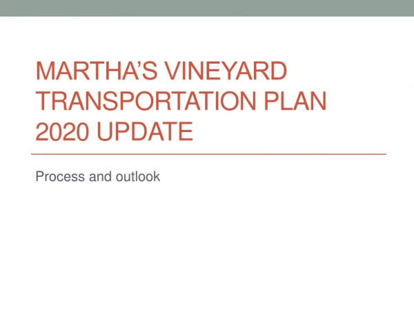 Martha’s Vineyard Transportation Plan 2020 update