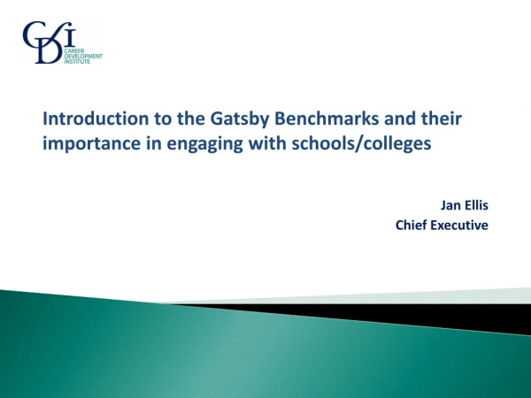 Introduction to the Gatsby Benchmarks and their importance in engaging with schools/colleges