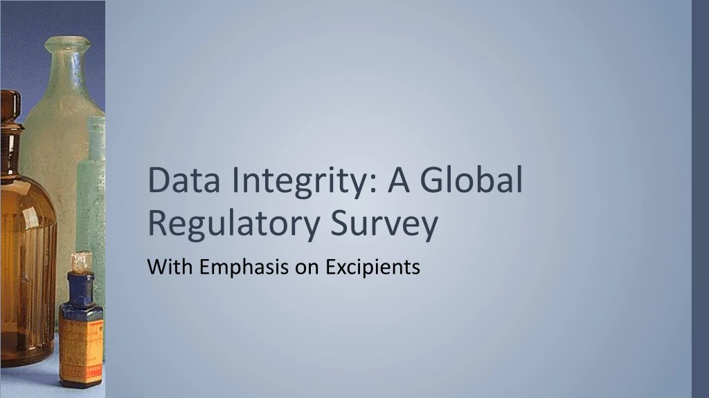 data integrity a global regulatory survey