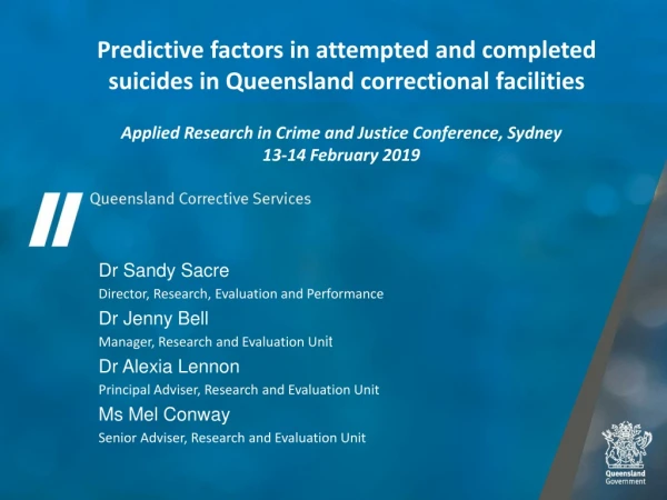 Predictive factors in attempted and completed suicides in Queensland correctional facilities