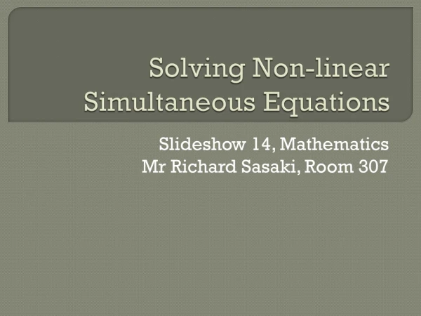 Solving Non-linear Simultaneous Equations
