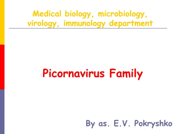 Picornavirus Family