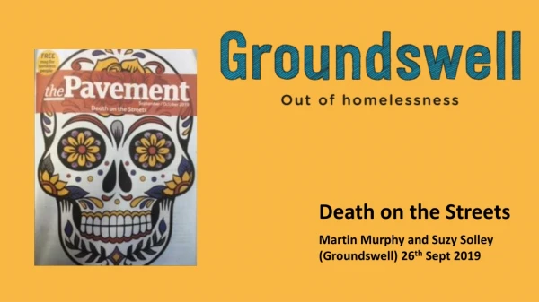 Martin Murphy and Suzy Solley (Groundswell) 26 th Sept 2019