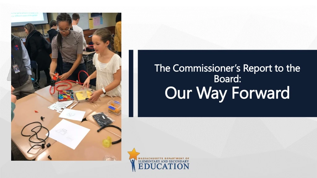 the commissioner s report to the board our way forward