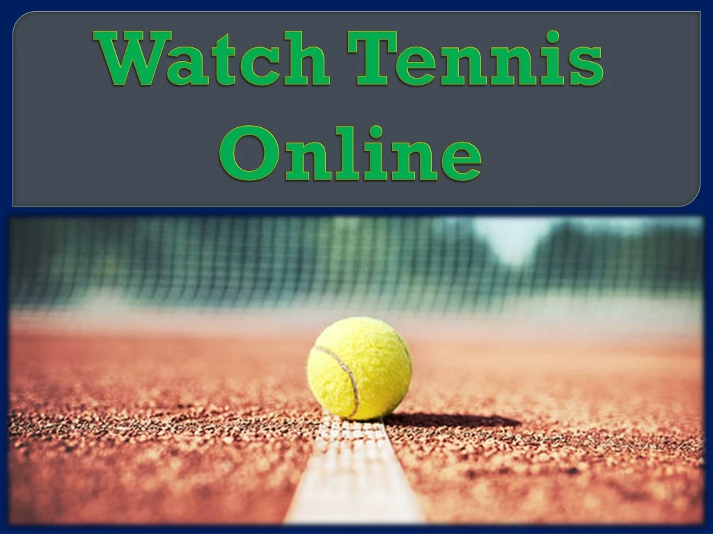 watch tennis online