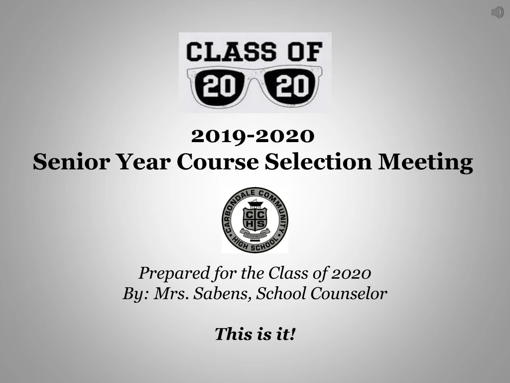 2019 2020 senior year course selection meeting