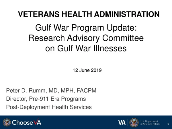 Gulf War Program Update: Research Advisory Committee on Gulf War Illnesses 12 June 2019