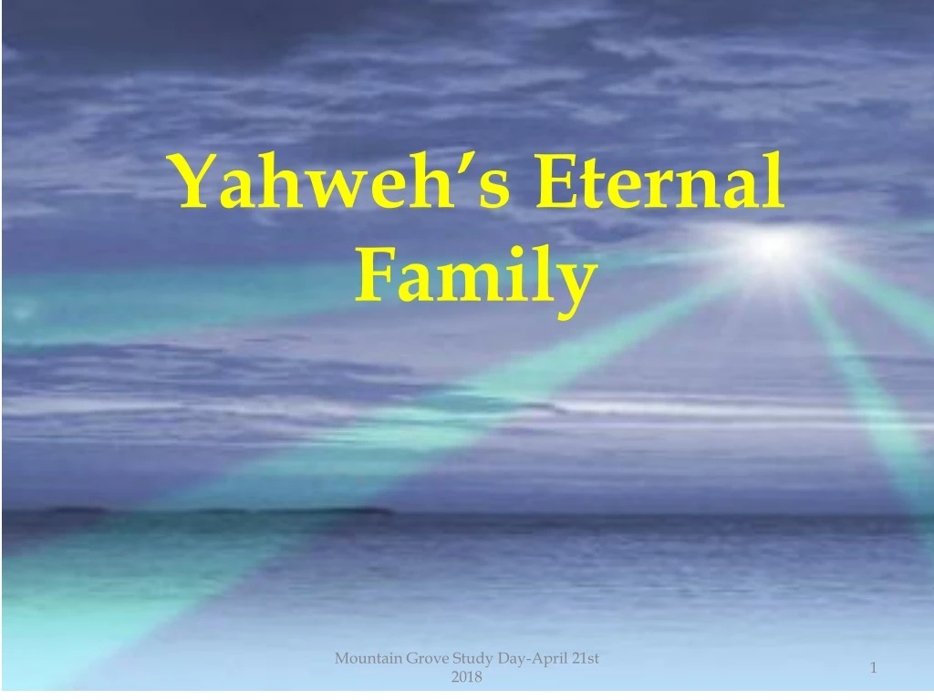 yahweh s eternal family