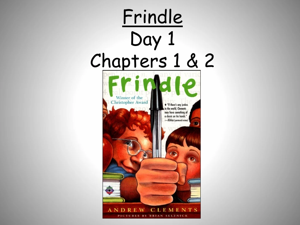 frindle day 1 chapters 1 2
