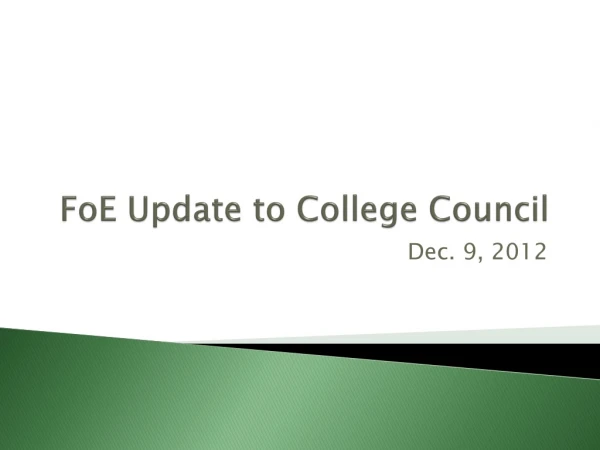 FoE Update to College Council