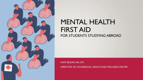 Mental health first aid For students studying abroad