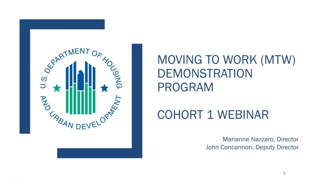 moving to work mtw demonstration program cohort 1 webinar