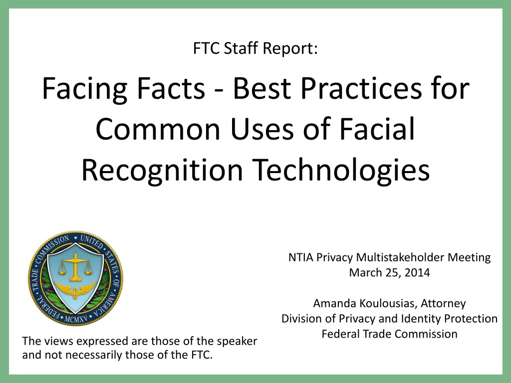 ftc staff report facing facts best practices for common uses of facial recognition technologies