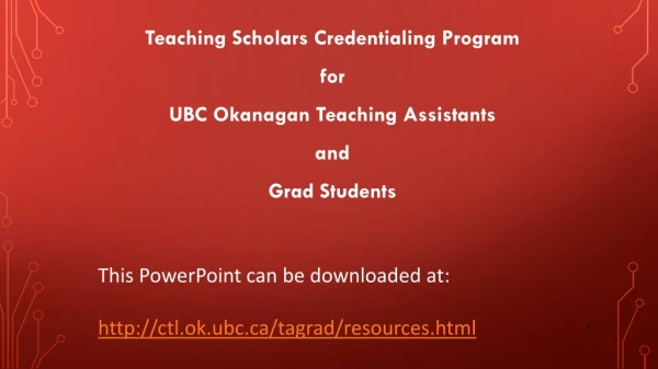 Teaching Scholars Credentialing Program for UBC Okanagan Teaching Assistants and Grad Students