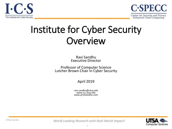 Institute for Cyber Security Overview