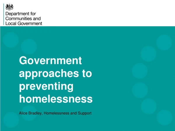 Government approaches to preventing homelessness
