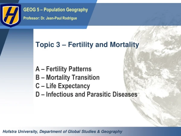 Topic 3 – Fertility and Mortality