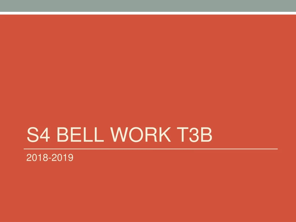 s4 bell work t3b