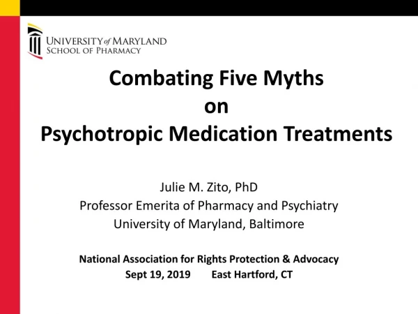 Combating Five Myths on Psychotropic Medication Treatments