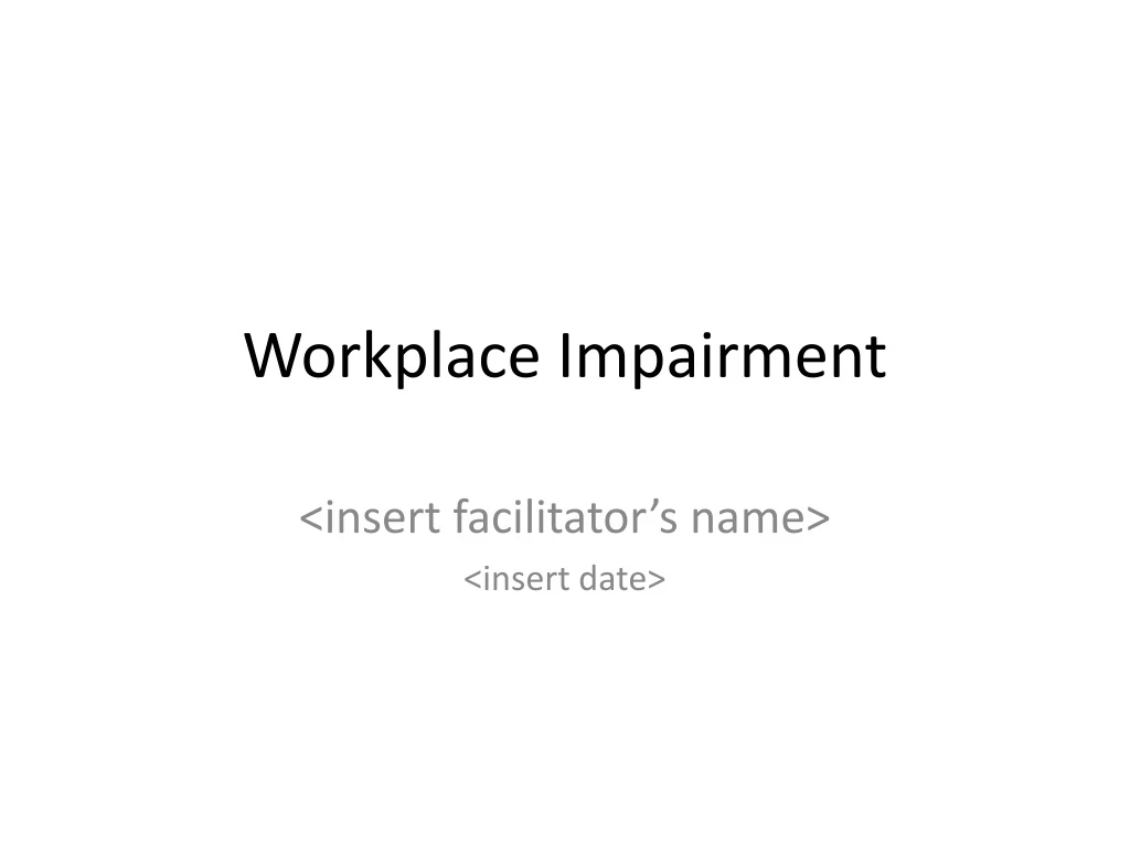 workplace impairment