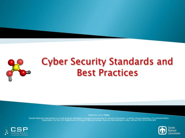 Cyber Security Standards and Best Practices