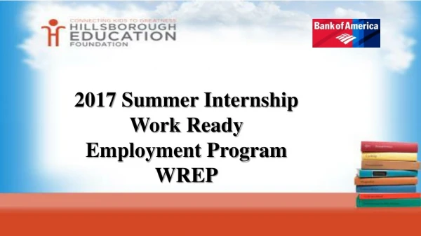 2017 Summer Internship Work Ready Employment Program WREP
