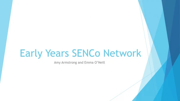 Early Years SENCo Network